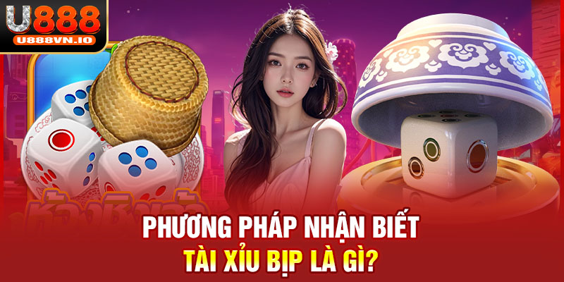 Phương pháp nhận biết tài xỉu bịp là gì?