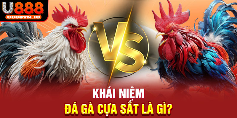 Khái niệm đá gà cựa sắt là gì?