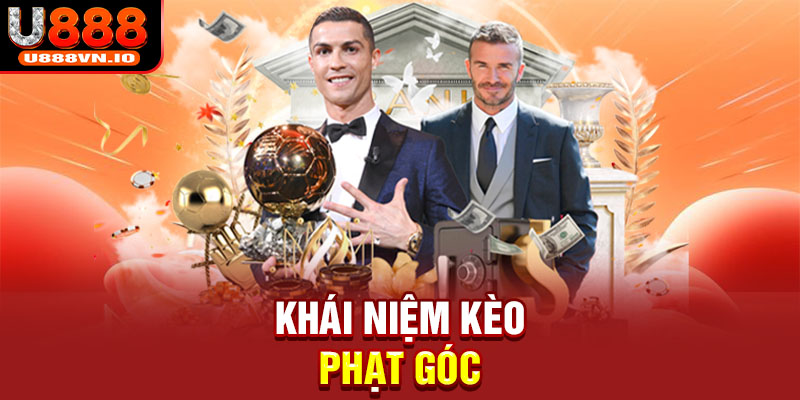 Khái niệm kèo phạt góc